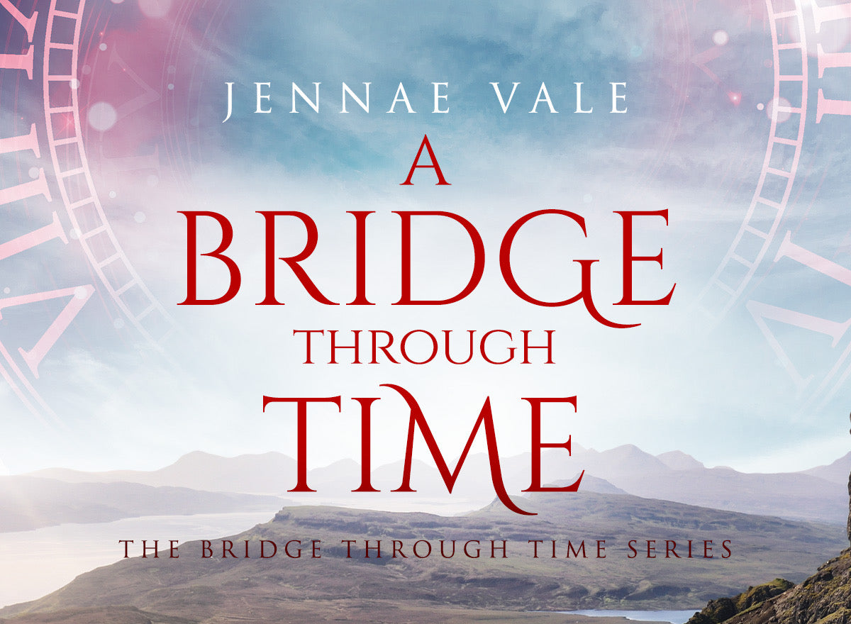 A Bridge Through Time - The Thistle & Hive Series 1