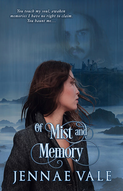 Of Mist and Memory